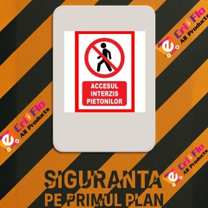 Indicator Accesul interzis pietonilor, Sticker autocolant - Img 3