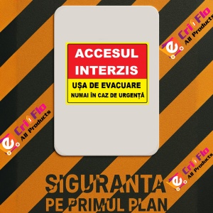 Indicator Accesul interzis usa de evacuare numai in caz de urgenta, Sticker autocolant - Img 3