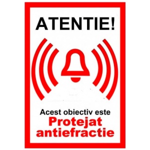Indicator Atentie acest obiectiv este protejat antiefractie, Sticker autocolant