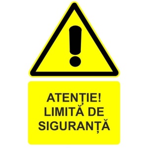 Indicator Atentie limita de siguranta indicator de avertizare 1, Sticker autocolant