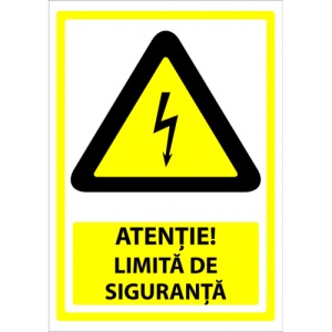 Indicator Atentie limita de siguranta v1, Sticker autocolant