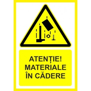 Indicator Atentie materiale in cadere, Sticker autocolant