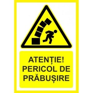 Indicator Atentie pericol de prabusire, Sticker autocolant