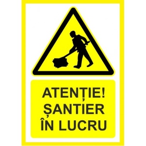Indicator Atentie santier in lucru, Sticker autocolant