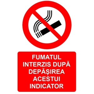 Indicator Fumatul interzis dupa depasirea acestui indicator indicator de interzicere, Sticker autocolant
