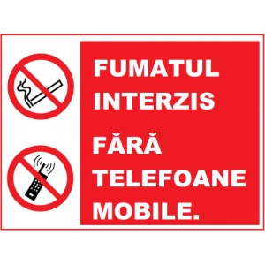 Indicator Fumatul interzis fara telefoane mobile, Sticker autocolant