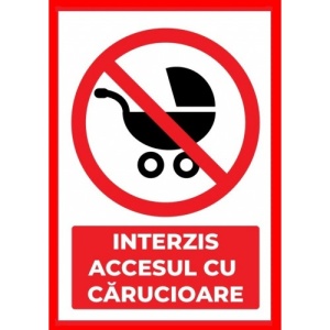 Indicator Interzis accesul cu carucioare, Sticker autocolant