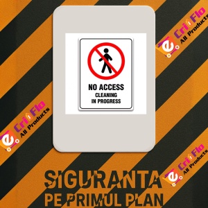 Indicator NO ACCESS CLEANING IN PROGRESS SIGN, Sticker autocolant - Img 2