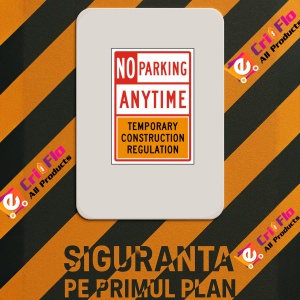 Indicator No Parking Anytime Temporary Construction Regulation Sign, Sticker autocolant - Img 2