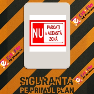 Indicator Nu parcati in aceasta zona, Sticker autocolant - Img 2