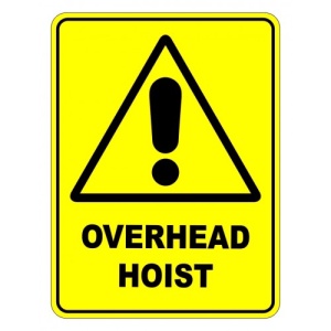 Indicator Overhead Hoist Sign, Sticker autocolant