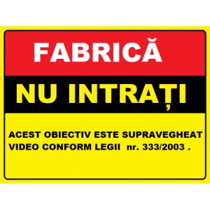 Indicator Pentru fabrica nu intrati obiectiv video, Sticker autocolant