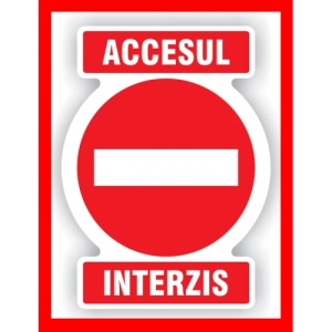 Indicator Pentru interzicere accesul interzis, Sticker autocolant - Img 1