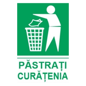 Indicator protectia muncii reciclare pastrati curatenia, Sticker autocolant