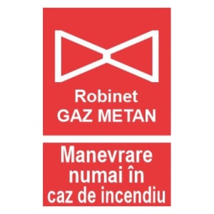 Indicator protectia muncii robinet gaz metan, Sticker autocolant