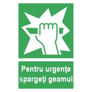 Indicator protectia muncii spargeti geamul urgenta, Sticker autocolant