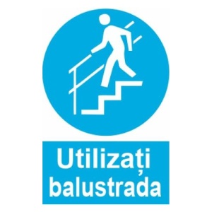 Indicator protectia muncii utilizati balustrada, Sticker autocolant