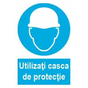 Indicator protectia muncii utilizati casca de protectie, Sticker autocolant