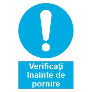 Indicator protectia muncii verificati inainte de pornire, Sticker autocolant