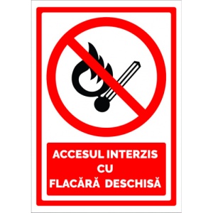 Indicator Semn pentru accesul interzis cu flacara deschisa, Sticker autocolant
