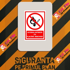 Indicator Semn pentru accesul interzis cu flacara deschisa, Sticker autocolant - Img 3