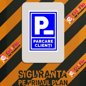 Indicator Semn pentru parcare clienti, Sticker autocolant - Img 3