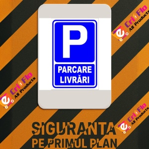 Indicator Semn pentru parcare livrari, Sticker autocolant - Img 3