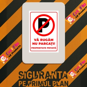 Indicator Semn va rugam nu parcati proprietate privata, Sticker autocolant - Img 2
