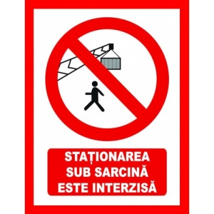 Indicator Stationarea sub sarcina este interzisa, Sticker autocolant