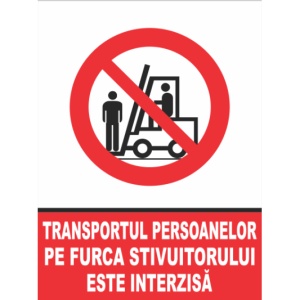 Indicator Transportul persoanelor pe furca stivuitorului este interzisa, Sticker autocolant