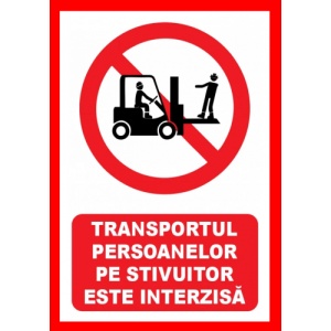 Indicator Transportul persoanelor pe stivuitor este interzisa, Sticker autocolant - Img 1
