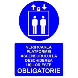 Indicator Verificarea platformei ascensorului la deschiderea usilor este obligatorie indicator de obligativitate, Sticker autocolant