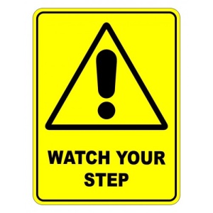 Indicator Watch Your Step Warning Safety Sign, Sticker autocolant