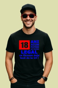 Tricou 18 ani acum putem legal mesaj amuzant majorat, Copii | Dama | Barbat , tricou negru