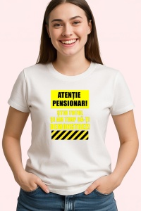 Tricou Atentie Pensionar Funny, din bumbac 100%, tricou alb, Dama | Barbat