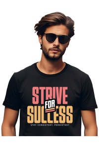 Tricou barbati - Strive for Success