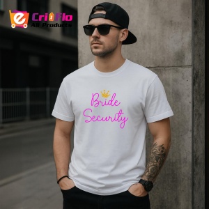 Tricou bride security mesaj pentru prietenele miresei, Copii | Dama | Barbat - Img 4
