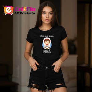Tricou Cea Mai Buna Fina Cadou Personalizat, din bumbac 100%, tricou negru Dama - Img 2