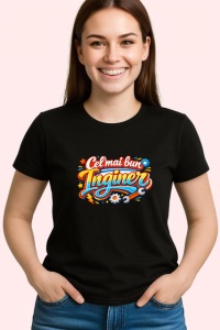 Tricou Cel Mai Bun Inginer Font Portocaliu V4, din bumbac 100%, tricou negru Dama | Barbat