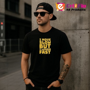 Tricou Citat Motivational Invatare Lenta Progres Rapid, din bumbac 100%, tricou negru Copii | Dama | Barbat - Img 6