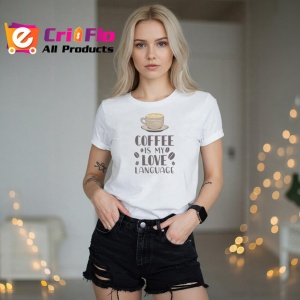 Tricou Coffee Is My Love Language Cana Cafea, din bumbac 100% , tricou alb pentru Dama | Barbat - Img 3