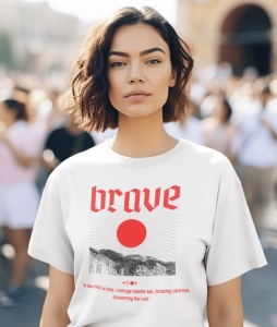Tricou dama Streetwear - Brave - din bumbac, personalizat - Cadou - Img 3