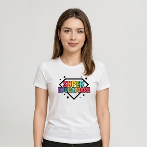 Tricou dama Super Educatoare din bumbac 100%