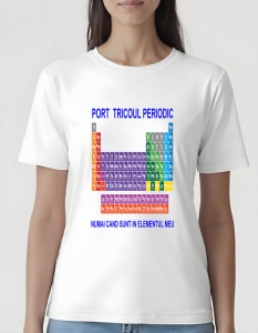 Tricou dama - TRICOUL PERIODIC