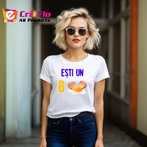 Tricou esti un b gluma cu ou mesaj haioasa, Copii | Dama | Barbat - Img 7