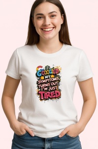 Tricou Googled My Symptoms Just Tired, Copii | Dama | Barbat