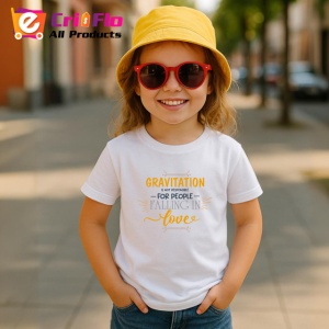 Tricou Gravitation For People Falling In Love, din bumbac 100% , tricou alb pentru Copii | Dama | Barbat - Img 5