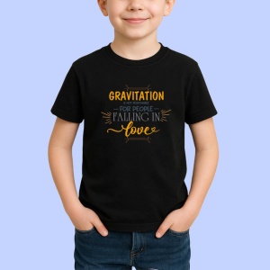 Tricou Gravitation For People Falling In Love, din bumbac 100%, tricou negru Copii | Dama | Barbat - Img 2