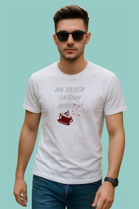 Tricou Hai Sa Bem Cafeaua Impreuna Invitatie, din bumbac 100% , tricou alb pentru Copii | Dama | Barbat