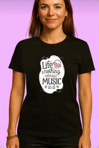Tricou Life Is Nothing Without Music, Copii | Dama | Barbat, culoare negru